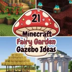 21 Minecraft Fairy Garden Gazebo Ideas
