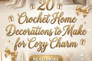 20 Crochet Home Decorations to Make for Cozy Charm
