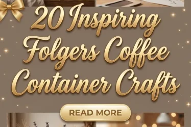 20 Inspiring Folgers Coffee Container Crafts